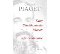 Saint Shuddhananda Bharati: Un Visionnaire