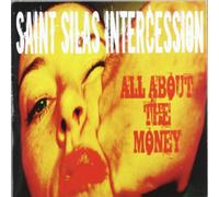 Saint Silas Intercession - 7-All About the Money/the Fear
