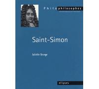 Saint-Simon - Juliette Grange - Ellipses - broché - Biographie