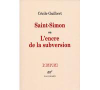 Saint-Simon ou L'encre de la subversion