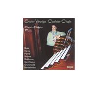 Saint-Sulpice, Paris : Oeuvres Pour Orgue De Mulet, Vierne, Pierné, Brahms, Boëllamnn, Saint-Saëns, Grunewald Et Mendelssohn - Sophie Véronique Cauchefer-Choplin, Orgue