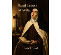 Saint Teresa of Avila (translated)