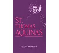 Saint Thomas Aquinas by Ralph M. Mcinerny (1989-05-31)