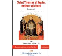 Saint Thomas D'aquin, Maitre Spirituel - Initiation 2