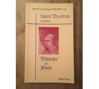 Saint Thomas, docteur, témoin de Jésus