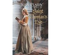 Saint Thomass Eve Plaidy, Jean (Auteur)
