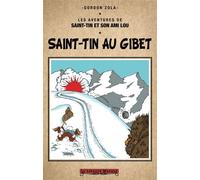 Saint-Tin au Gibet - Gordon Zola - Le Leopard Masque - relié - Roman graphique