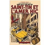 Saint-Tin et l'amer Hic Gordon Zola (Auteur)