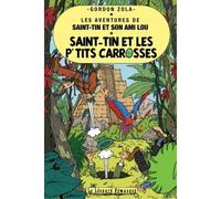 Saint-Tin et les petits carrosses - Gordon Zola - Le Leopard Demasque - broché - Roman
