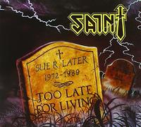 Saint - Too Late for Living-Digi-