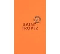 Saint-Tropez City Guide 2025 (anglais) - Collectif - Louis Vuitton - relié - Guide
