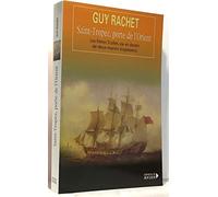 Saint-Tropez, porte de l'Orient. Les frères Trulli : vie et destin de deux marins tropiques