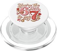 Saint-Valentin 2026 Six Seven 67 Meme You're The 6 to My 7 PopSockets PopGrip pour MagSafe
