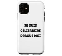 Saint-Valentin Humour drague Moi Je suis Célibataire Coque pour iPhone 11