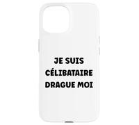 Saint-Valentin Humour drague Moi Je suis Célibataire Coque pour iPhone 15