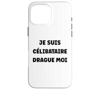 Saint-Valentin Humour drague Moi Je suis Célibataire Coque pour iPhone 16 Pro Max