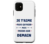 Saint Valentin Je t'aime Plus qu'hier Amour Je t'aime Coque pour iPhone 11