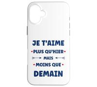 Saint Valentin Je t'aime Plus qu'hier Amour Je t'aime Coque pour iPhone 16 Plus