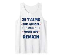 Saint Valentin Je t'aime Plus qu'hier Amour Je t'aime Débardeur