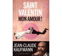 Saint Valentin, Mon Amour !