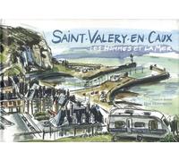 Saint-Valéry-en-Caux : Les hommes et la mer