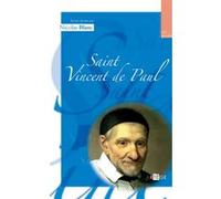 Saint Vincent de Paul: spiritualité en poche