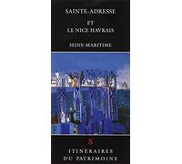 Sainte-Adresse Et Le Nice Havrais - Seine-Maritime