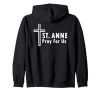 Sainte Anne Pray for Us Cross Catholic Church Sweat à Capuche