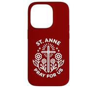 Sainte Anne Prie pour Nous Neuvaine catholique chrétienne Florale Coque pour iPhone 14 Pro
