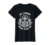 Sainte Anne Prie pour Nous Neuvaine catholique chrétienne Florale T-Shirt Graphique avec Valeur