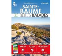 SAINTE-BAUME - 35 Belles Balades (2ème ED)