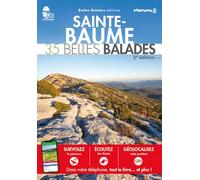 SAINTE-BAUME - 35 Belles Balades (2ème ED)