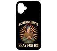 Sainte Bernadette PRIEZ pour Nous Coque pour iPhone 16 Plus