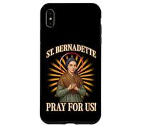 Sainte Bernadette PRIEZ pour Nous Coque pour iPhone XS Max