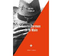 Sainte Carmen de la Main - Michel Tremblay - Leméac Éditeur - ebook (ePub) - Livre