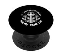 Sainte Catherine de Sienne Prière pour Nous prière catholique PopSockets PopGrip Adhésif