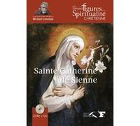 Sainte Catherine de Sienne Régina Langer (Auteur), Michael Lonsdale (Préface)