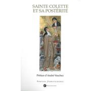 Sainte Colette et sa postérité