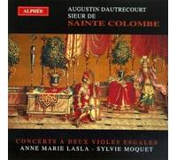 Sainte Colombe - Concerts a Deux Viola Da Gamba