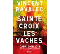 Sainte-Croix les Vaches: Le seigneur des Causses