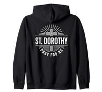 Sainte Dorothy Pray for Us Catholic Patron Saint Sweat à Capuche