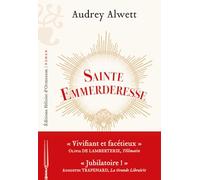 Sainte Emmerderesse