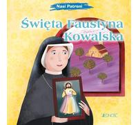 Sainte Faustyna Kowalska - Elena Pascoletti (Buch auf Polnisch)