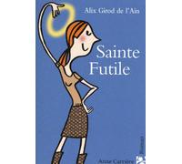 Sainte Futile