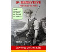 Sainte Geneviève 423-512 - Patronne De Paris - La Vierge Gestionnaire