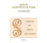 Sainte genevieve de paris DUBOIS DOM JACQUES (Auteur), BEAUMONT-MAILLET LAURA (Auteur)