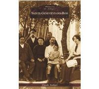 Sainte-Geneviève-des-Bois - C. Audigie - Nouvelles Editions Sutton - broché - Livre