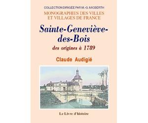 Sainte-Geneviève-des-Bois - des origines à 1789