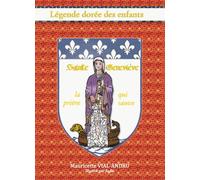 Sainte Geneviève - La Prière Qui Sauve