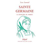 Sainte Germaine, la Bergere de Pibrac